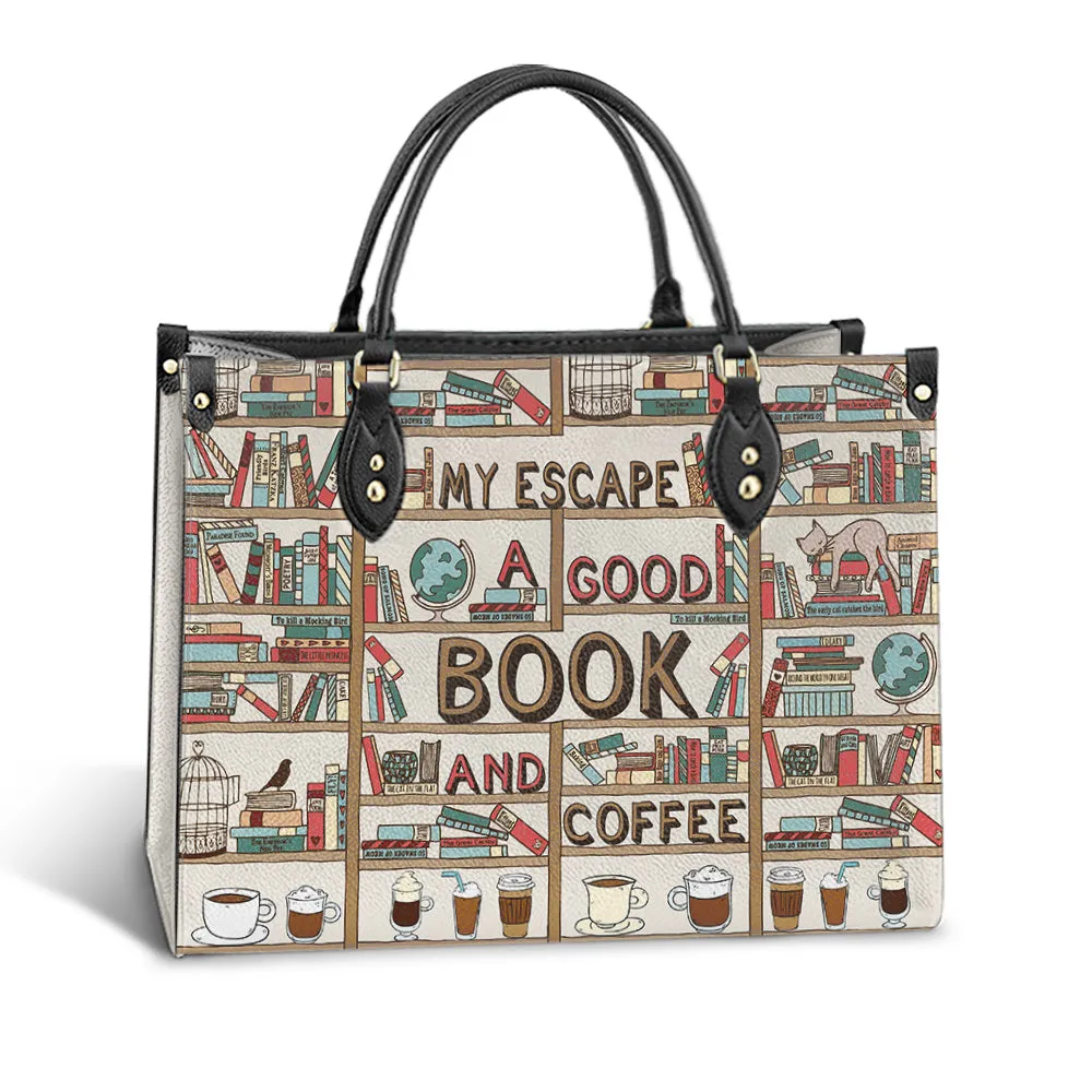 Book My Escape A Good Book And Coffee 1 Leather Bag - Best Gifts For Book Lovers - Women's Pu Leather Bag